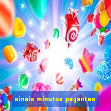 sinais minutos pagantes
