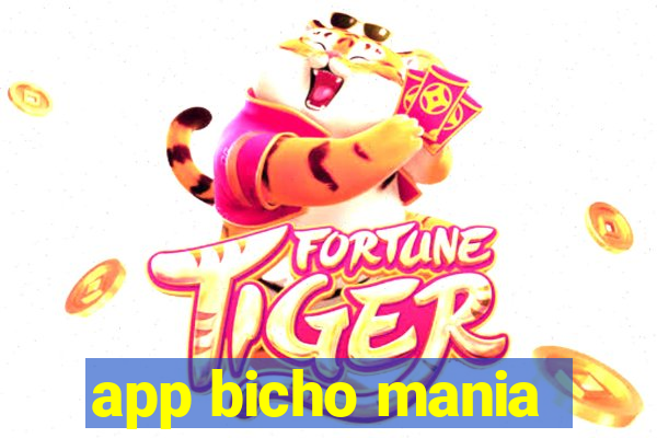 app bicho mania