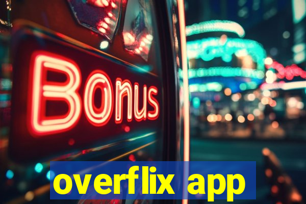 overflix app