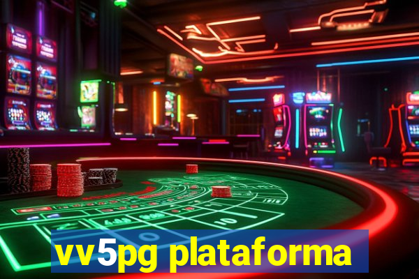 vv5pg plataforma