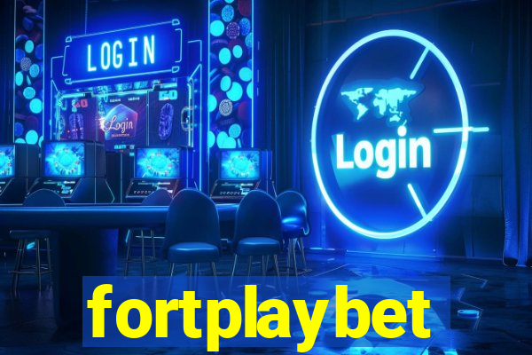 fortplaybet
