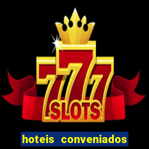 hoteis conveniados bancorbras bahia