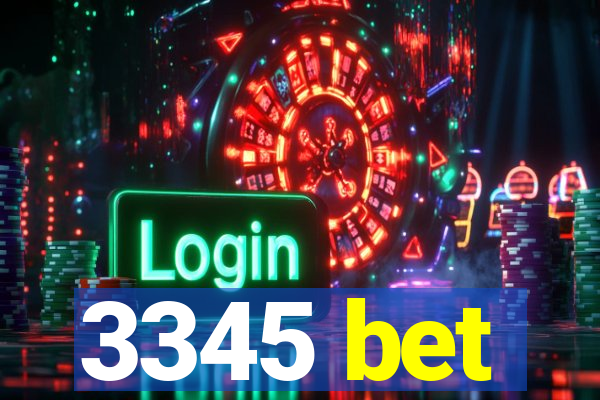 3345 bet