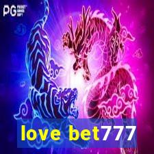 love bet777