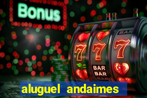 aluguel andaimes porto alegre