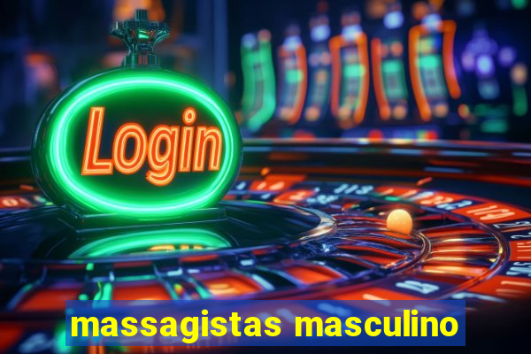 massagistas masculino