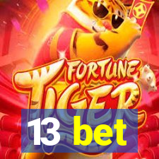 13 bet