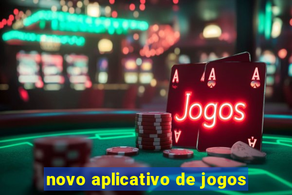 novo aplicativo de jogos