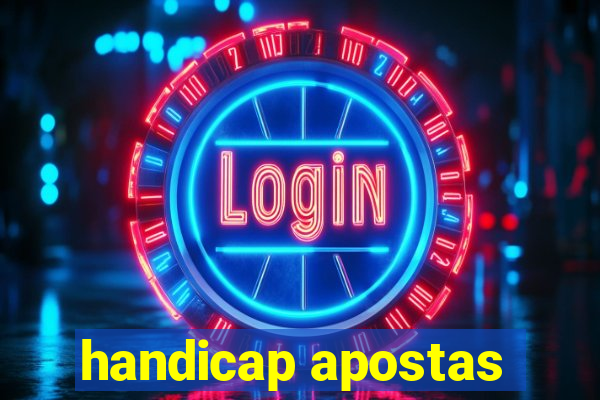 handicap apostas