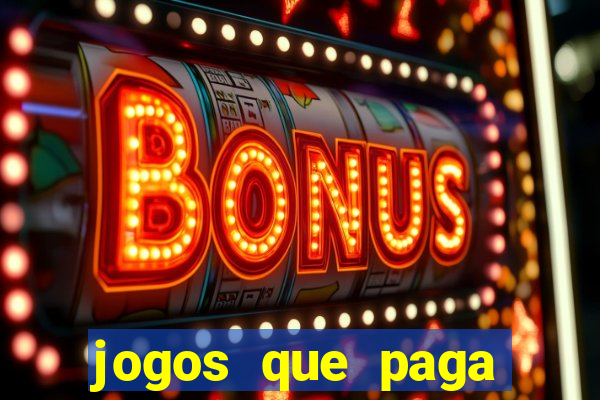 jogos que paga dinheiro de verdade no pix