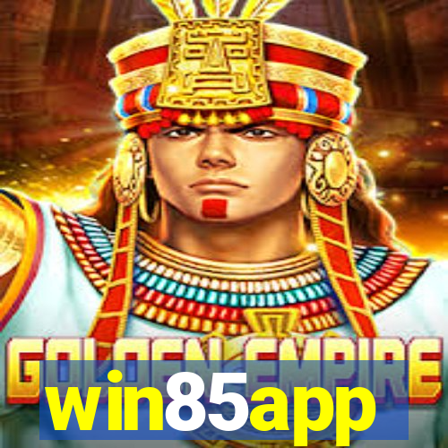 win85app