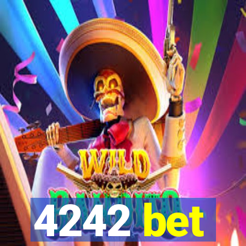 4242 bet
