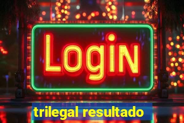 trilegal resultado