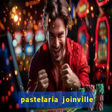 pastelaria joinville zona sul