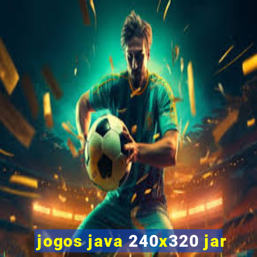 jogos java 240x320 jar