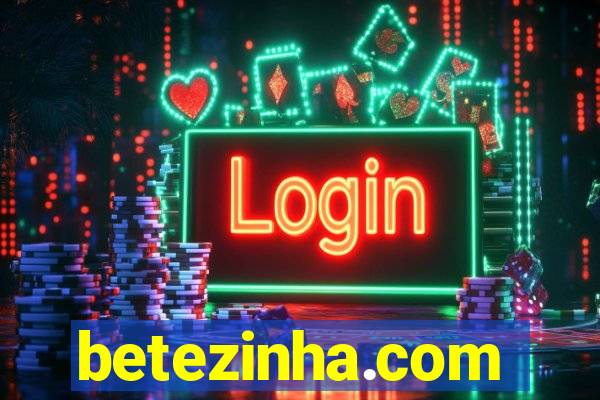 betezinha.com