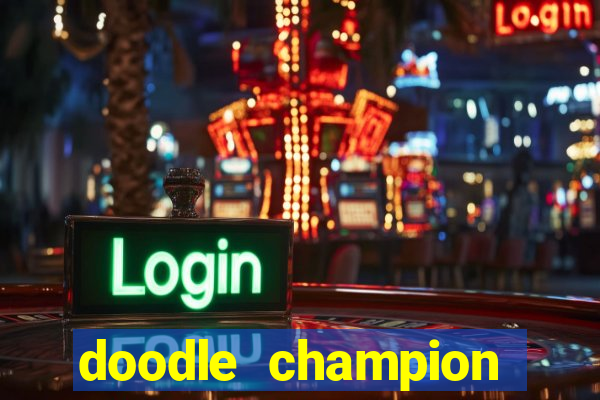 doodle champion island games