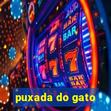 puxada do gato
