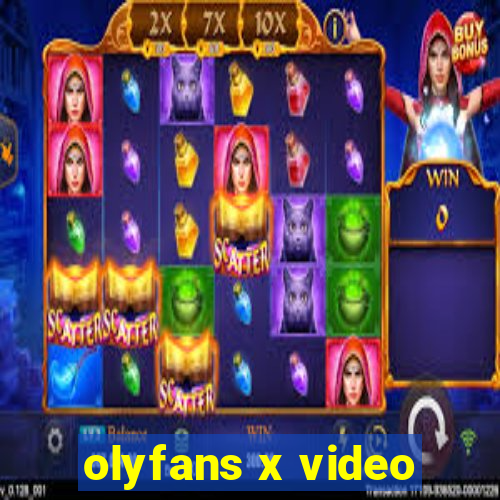 olyfans x video