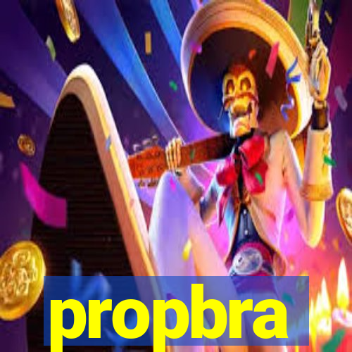 propbra