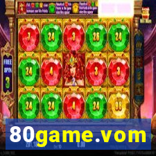 80game.vom