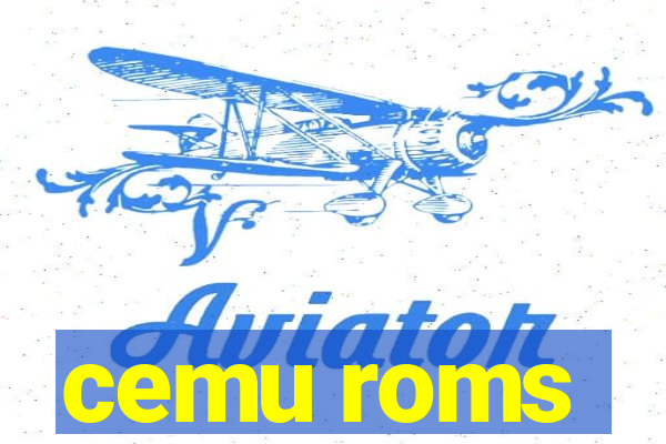 cemu roms