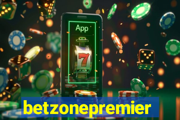 betzonepremier