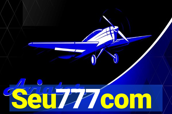Seu777com