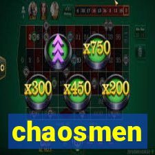 chaosmen