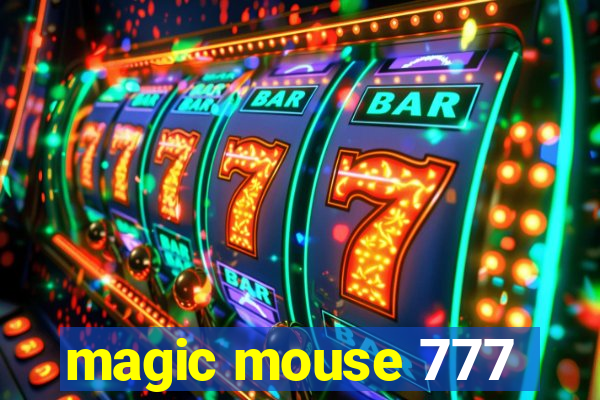 magic mouse 777