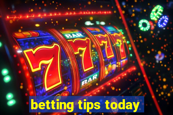 betting tips today