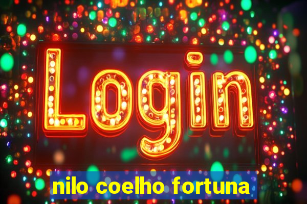 nilo coelho fortuna