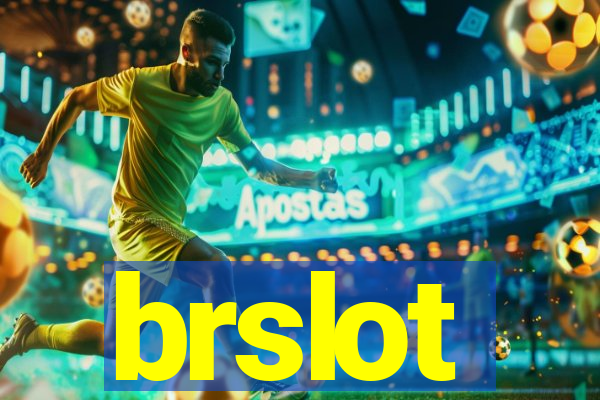 brslot