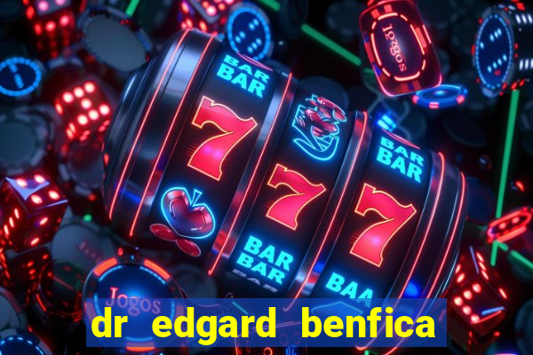 dr edgard benfica varginha mg