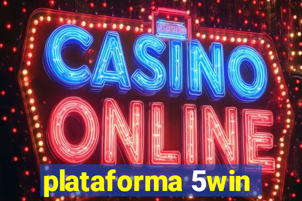 plataforma 5win