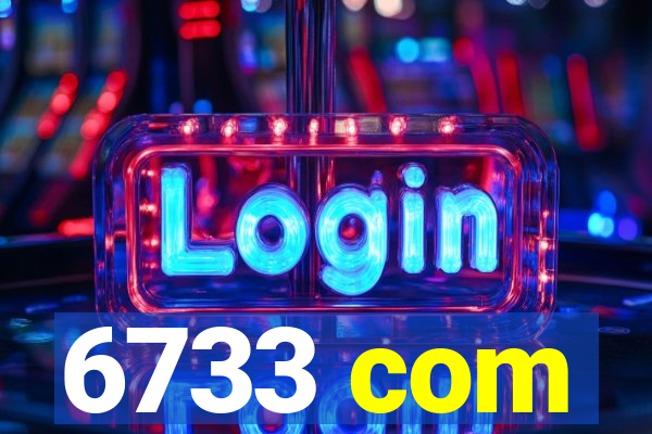 6733 com