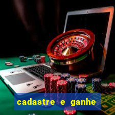 cadastre e ganhe 20 reais