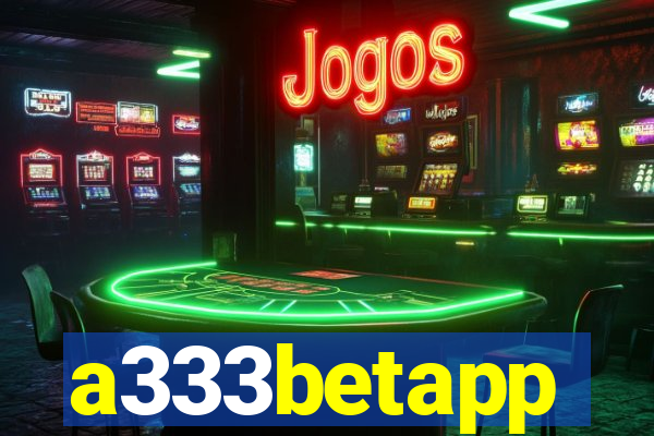 a333betapp