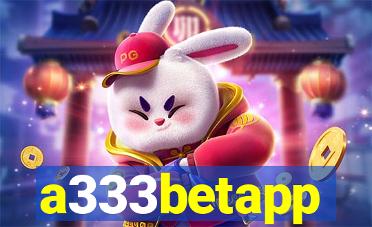 a333betapp