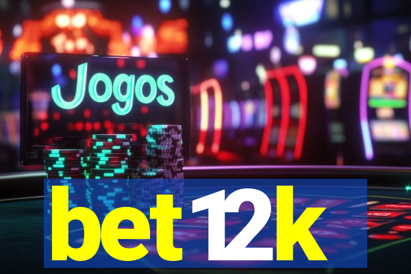 bet12k