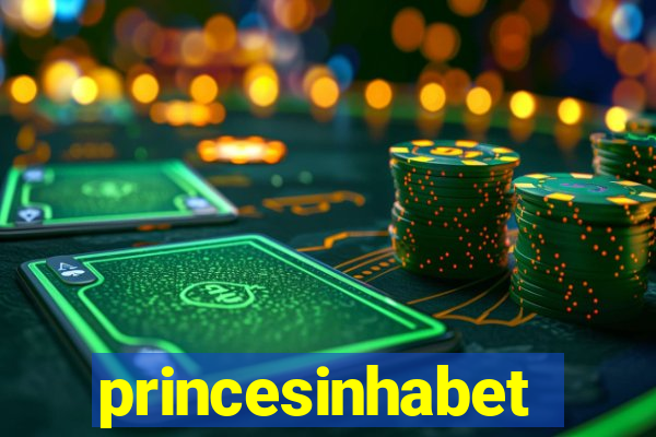 princesinhabet