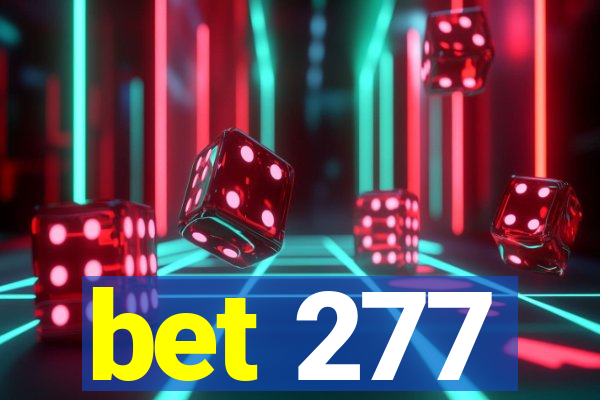 bet 277