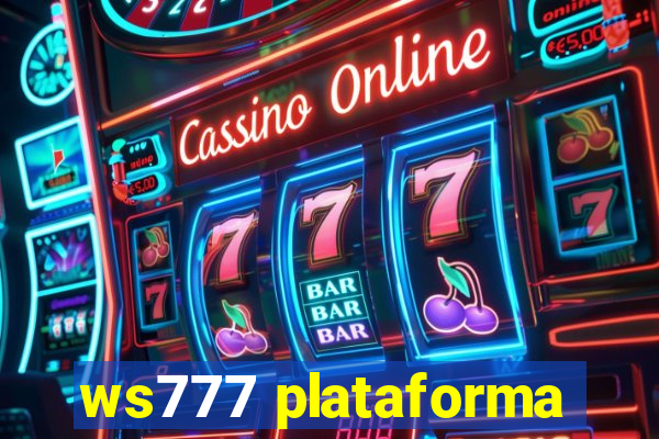 ws777 plataforma