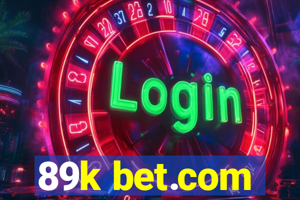 89k bet.com
