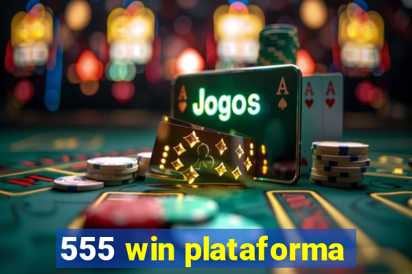 555 win plataforma