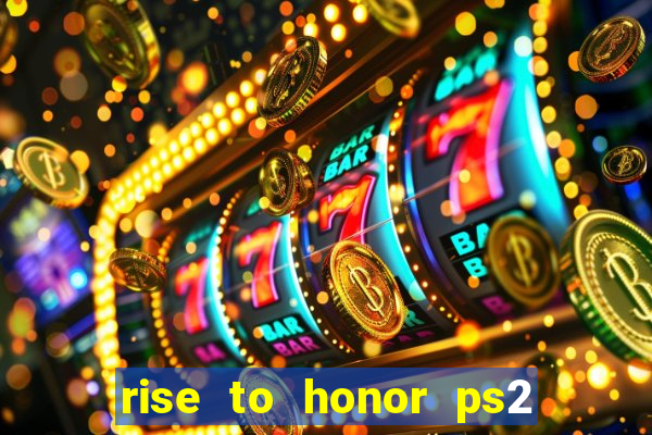 rise to honor ps2 iso pt br