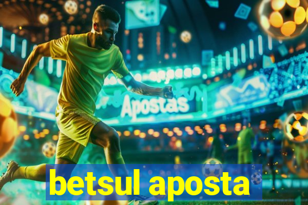 betsul aposta