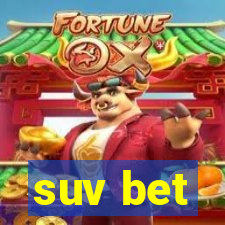 suv bet
