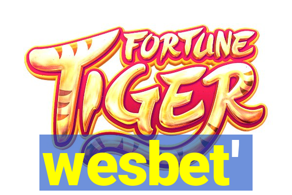 wesbet'