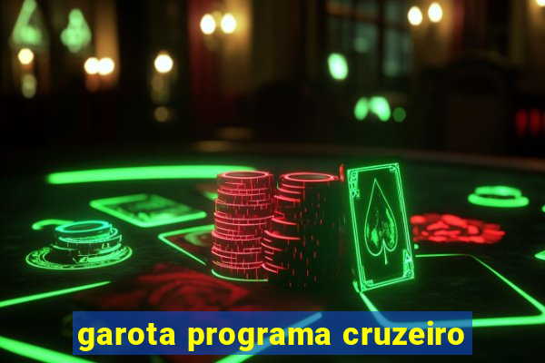 garota programa cruzeiro